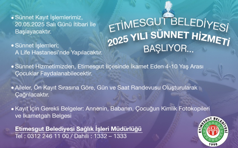 ETİMESGUT BELEDİYE’SİNDEN AİLELERE MÜJDE: 2025 YILI ÜCRETSİZ SÜNNET HİZMETİ BAŞLADI