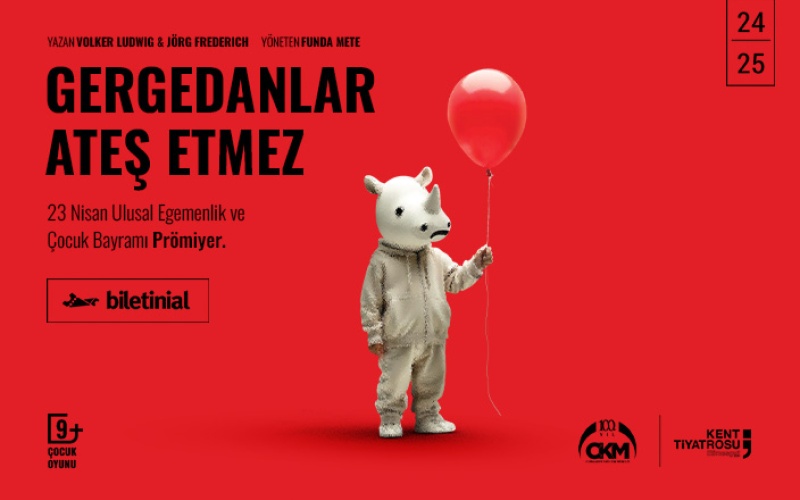 KENT TİYATROSU - GERGEDANLAR ATEŞ ETMEZ (ÇOCUK OYUNU)