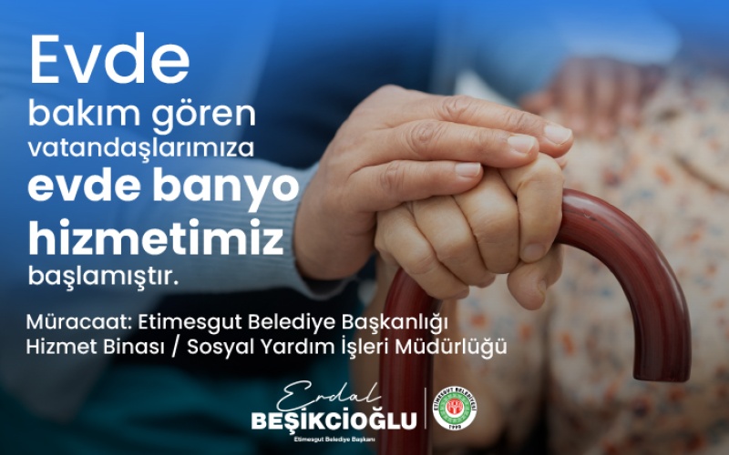 EVDE BANYO HİZMETİMİZ BAŞLAMIŞTIR!
