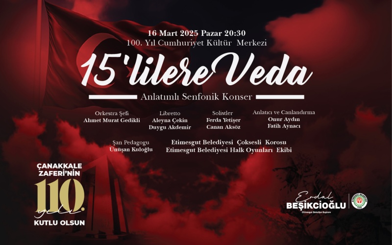 15'LİLERE VEDA ANLATIMLI KONSER
